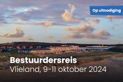 Bestuurdersreis Vlieland vindt plaats in oktober met bestuurders uit de zorg, RSO, de overheid en ziekenhuizen