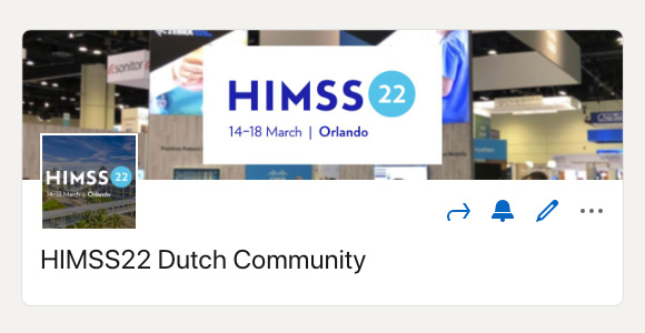 HIMSS22 Dutch Community Nederlandse delegatie LinkedIn groep